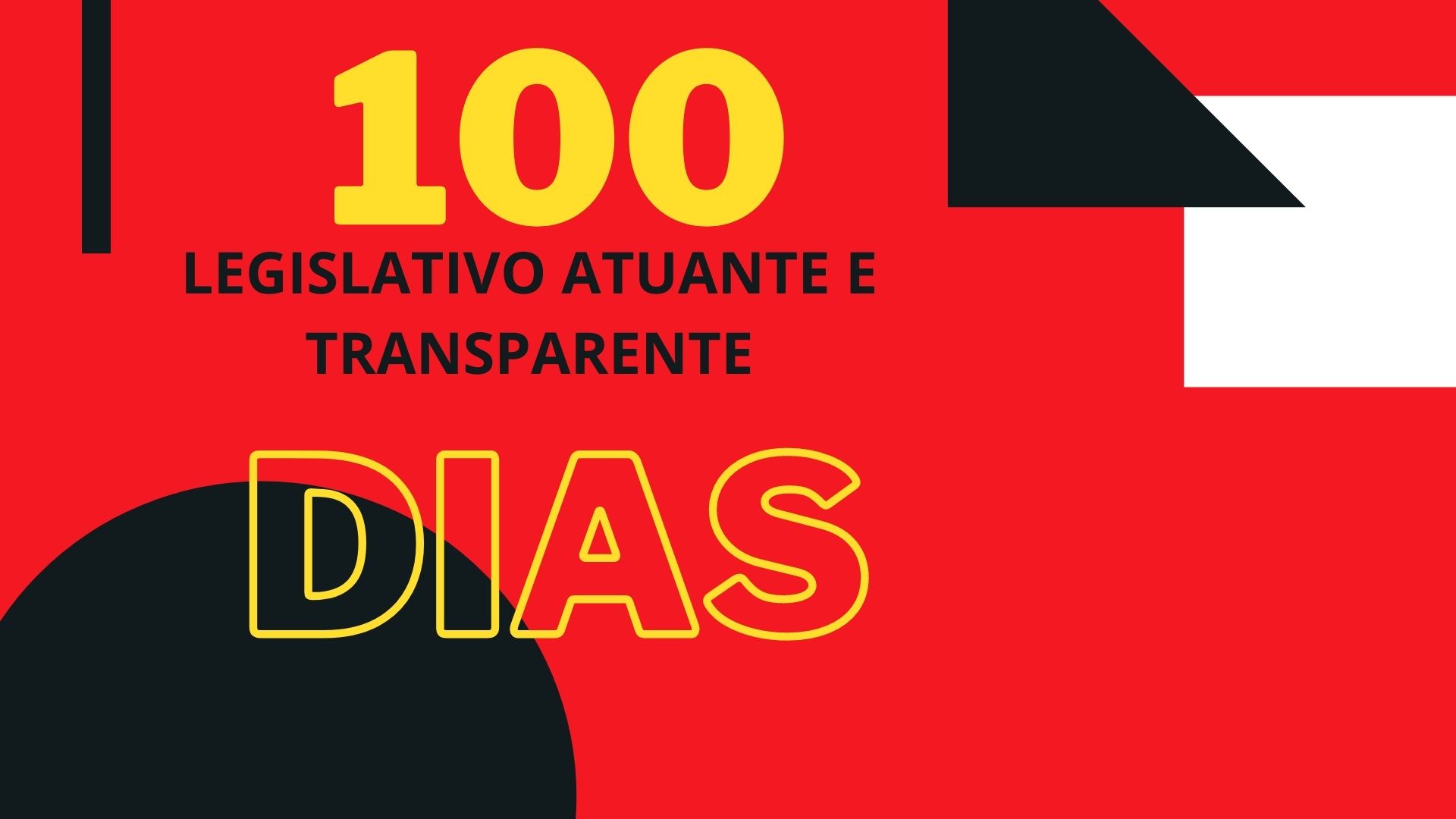 legislativo 100 dias